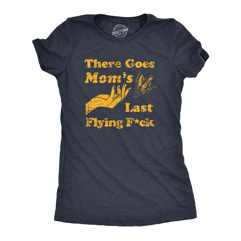 Windbreaker fashion There Goes Moms Last Flying Fuck Women's T Shirt