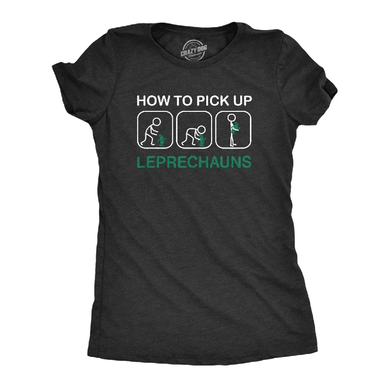 High-quality Fabrics How To Pick Up Leprechauns Women's T Shirt