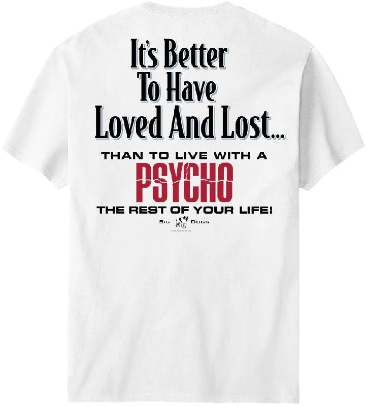 Editorial Design It Is Better To Have Loved And Lost T-Shirt