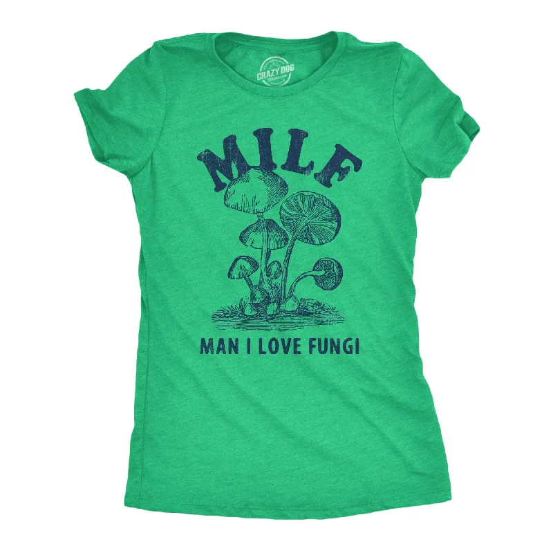 Luxury Fashion MILF Man I Love Fungi Women's T Shirt