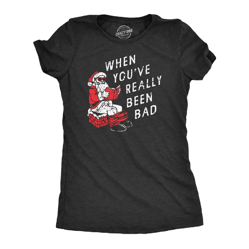 Literary Style When Youve Really Been Bad Women's T Shirt