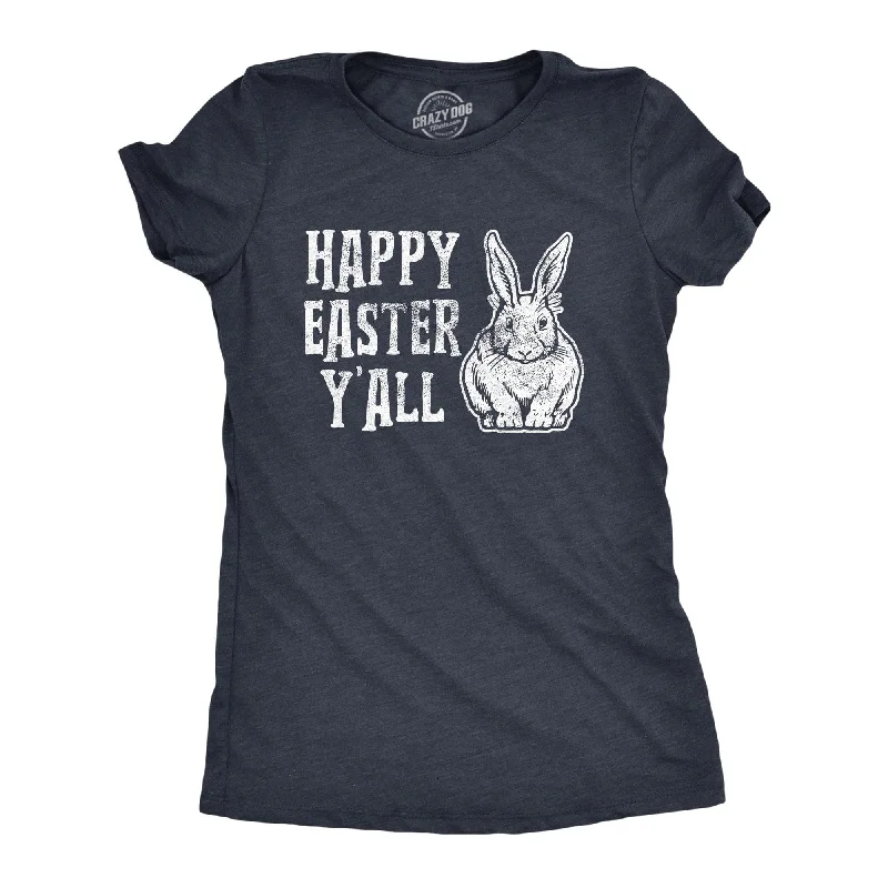Fashion Selection Happy Easter Y'all Women's T Shirt